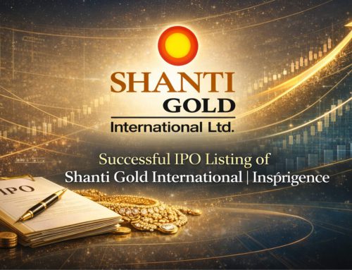 Successful IPO Listing of Shanti Gold International | Inspirigence