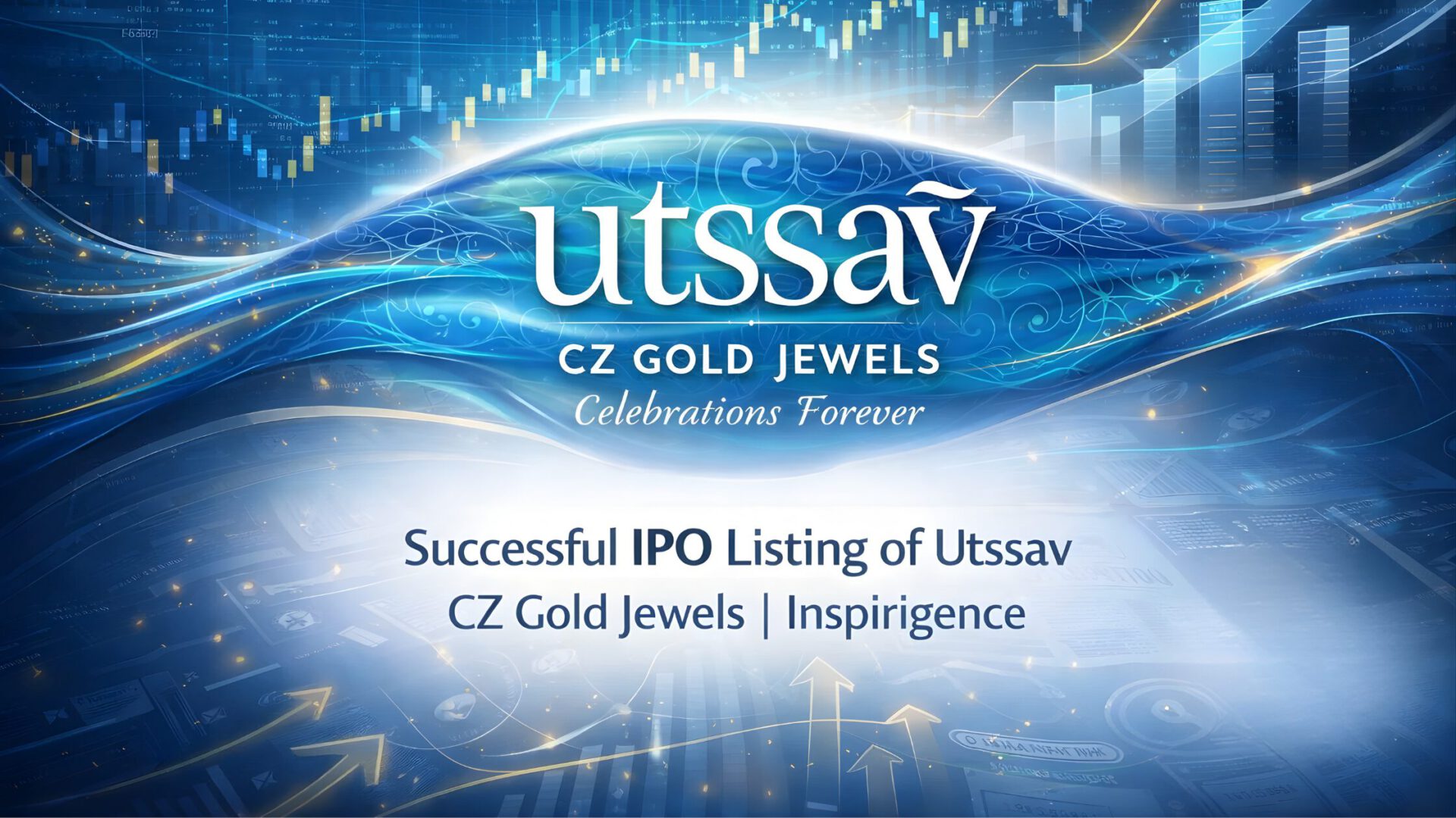 Successful IPO Listing of Utssav CZ Gold Jewels | Inspirigence